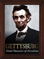 Watch Gettysburg: The Final Measure of Devotion Vodlocker