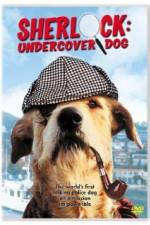 Watch Sherlock Undercover Dog Vodlocker