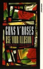 Watch Guns N\' Roses: Use Your Illusion I Vodlocker
