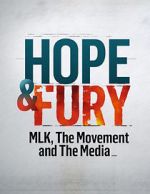 Watch Hope & Fury: MLK, the Movement and the Media Vodlocker