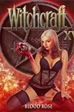 Watch Witchcraft 15: Blood Rose Vodlocker