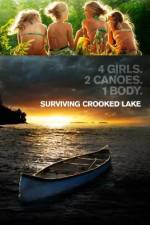 Watch Surviving Crooked Lake Vodlocker