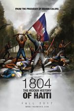 Watch 1804: The Hidden History of Haiti Vodlocker