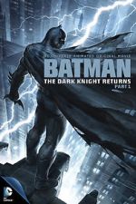 Watch Batman: The Dark Knight Returns, Part 1 Vodlocker