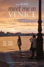 Watch Meet Me in Venice Online Vodlocker