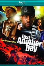 Watch A Hip Hop Hustle The Making of 'Just Another Day' Vodlocker