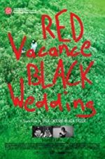 Watch Red Vacance Black Wedding Vodlocker