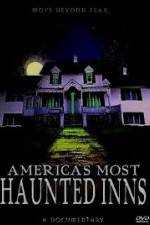 Watch Americas Most Haunted Inns Vodlocker