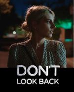 Watch Don\'t Look Back Vodlocker