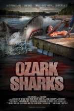 Watch Ozark Sharks Vodlocker