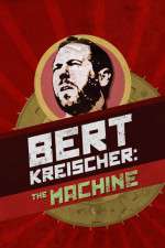 Watch Bert Kreischer The Machine Vodlocker