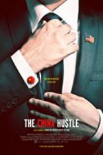 Watch The China Hustle Vodlocker