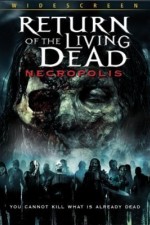 Watch Return of the Living Dead: Necropolis Vodlocker