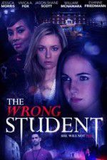 Watch The Wrong Student Vodlocker
