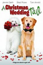 Watch A Christmas Wedding Tail Vodlocker