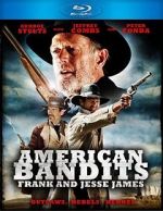 Watch American Bandits: Frank and Jesse James Vodlocker