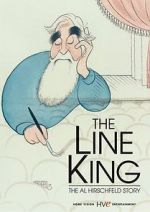 Watch The Line King: The Al Hirschfeld Story Vodlocker