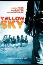 Watch Yellow Sky Vodlocker