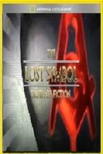 Watch National Geographic Lost Symbol Truth or Fiction Vodlocker