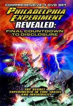 Watch The Philadelphia Experiment Revealed: Final Countdown to Disclosure from the Area 51 Archives Vodlocker