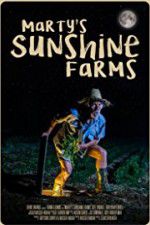 Watch Marty\'s Sunshine Farms Vodlocker