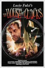Watch The House of Clocks Vodlocker