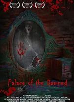 Watch Palace of the Damned Vodlocker