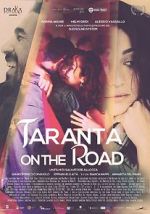 Watch Taranta on the road Vodlocker