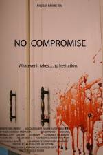 Watch No Compromise Vodlocker