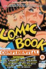 Watch Comic Book Confidential Vodlocker
