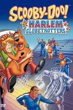 Watch Scooby Doo meets the Harlem Globetrotters Vodlocker