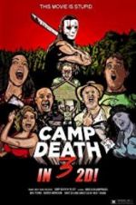 Watch Camp Death III in 2D! Vodlocker