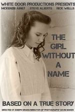 Watch The Girl Without a Name Vodlocker