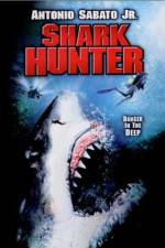 Watch Shark Hunter Vodlocker