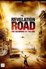 Watch Revelation Road The Beginning of the End Vodlocker
