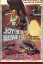 Watch Joyride to Nowhere Vodlocker