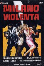Watch Milano violenta Vodlocker