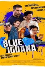 Watch Blue Iguana Vodlocker