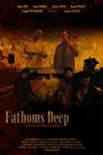 Watch Fathoms Deep Vodlocker