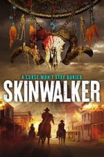 Watch Skinwalker Vodlocker