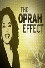 Watch The Oprah Effect Vodlocker
