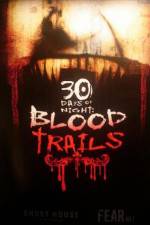 Watch 30 Days of Night: Blood Trails Vodlocker