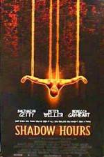 Watch Shadow Hours Online Vodlocker