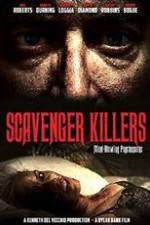 Watch Scavenger Killers Vodlocker