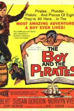 Watch The Boy and the Pirates Vodlocker