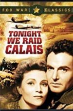 Watch Tonight We Raid Calais Vodlocker