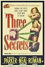 Watch Three Secrets Vodlocker
