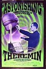 Watch Theremin An Electronic Odyssey Vodlocker