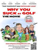 Watch Why You Suck at Golf Vodlocker