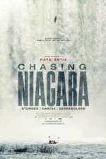 Watch Chasing Niagara Vodlocker